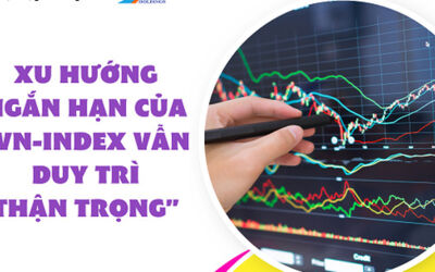 Xu hướng ngắn hạn của VN-Index vẫn duy trì thận trọng