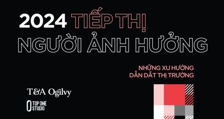 Hơn nghìn Influencer ở Việt Nam sở hữu trên 1 triệu người theo dõi