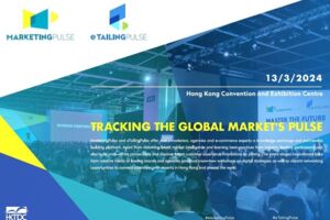 MarketingPulse & e TailingPulse 2024 HongKong - Nhịp đập toàn cầu.