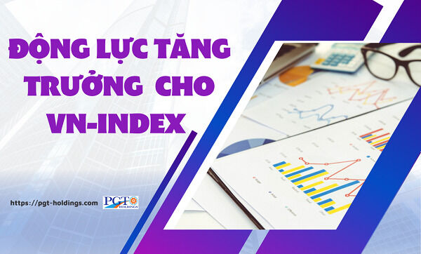 Động lực tăng trưởng cho VN-Index từ tin tức vĩ mô- Ảnh 1.