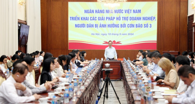 NHNN triển khai các giải pháp hỗ trợ doanh nghiệp, người dân bị ảnh hưởng bão số 3