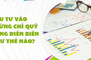 Đầu tư vào chứng chỉ quỹ đang diễn biến như thế nào?