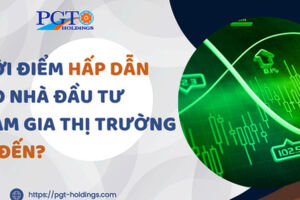 Thời điểm hấp dẫn cho nhà đầu tư tham gia thị trường đã đến?