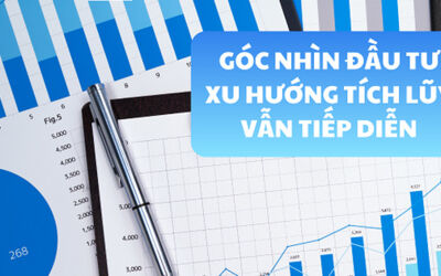 Góc nhìn đầu tư: Xu hướng tích lũy vẫn tiếp diễn